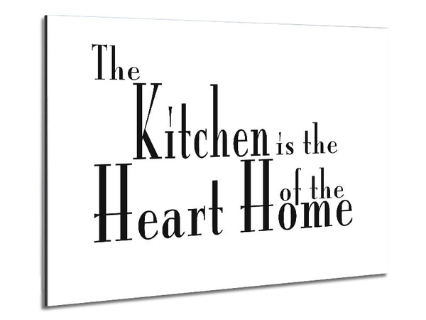 Kitchen Quote The Kitchen Is The Heart Of The Home 2 White Metal Print