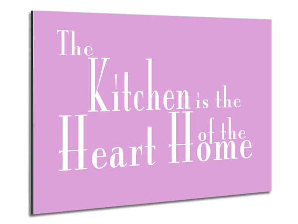 Kitchen Quote The Kitchen Is The Heart Of The Home 2 Pink Metal Print