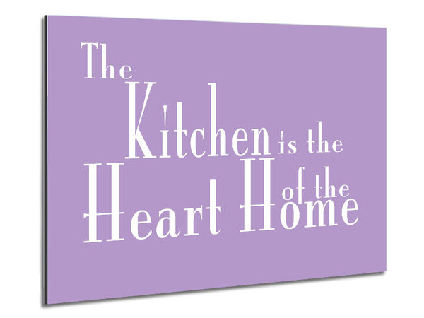 Kitchen Quote The Kitchen Is The Heart Of The Home 2 Lilac Metal Print