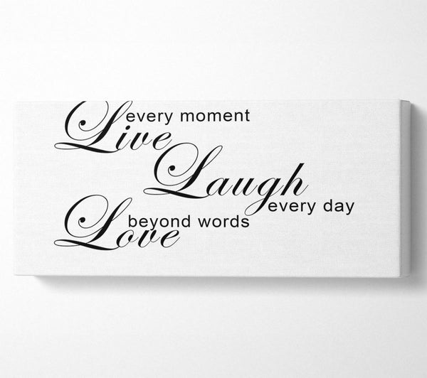 Home Quote Live Every Moment 3 White