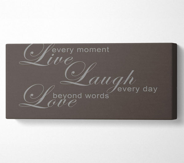 Home Quote Live Every Moment 3 Chocolate
