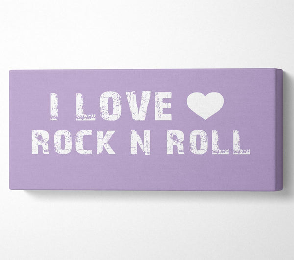 Music Quote I Love Rock N Roll Lilac