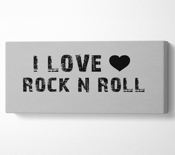 Music Quote I Love Rock N Roll Grey