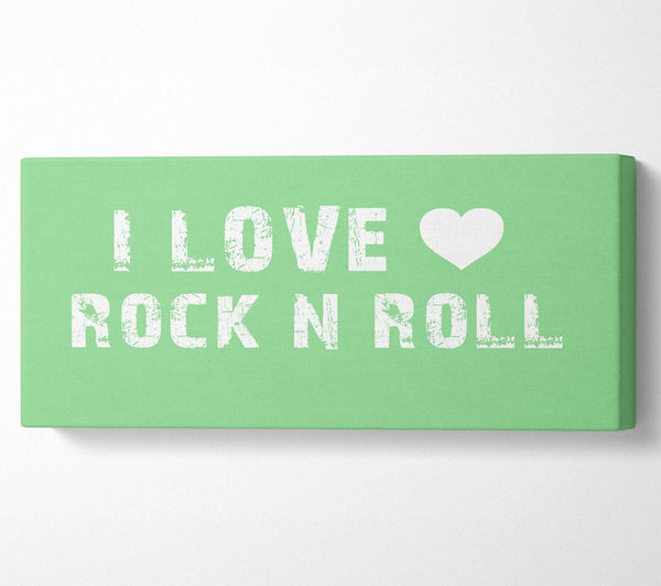 Music Quote I Love Rock N Roll Green
