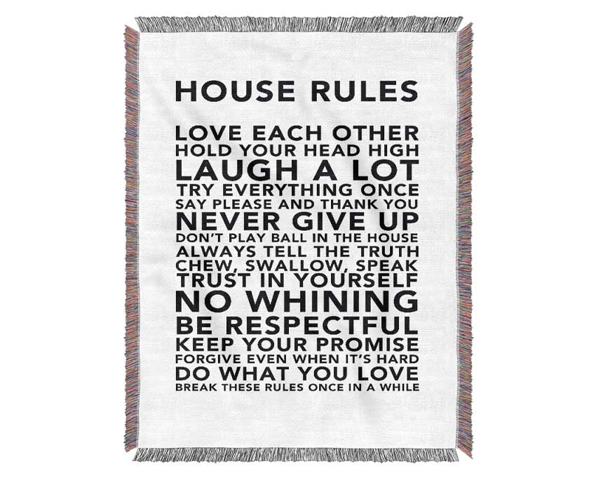 Family Quote House Rules 3 White Woven Blanket