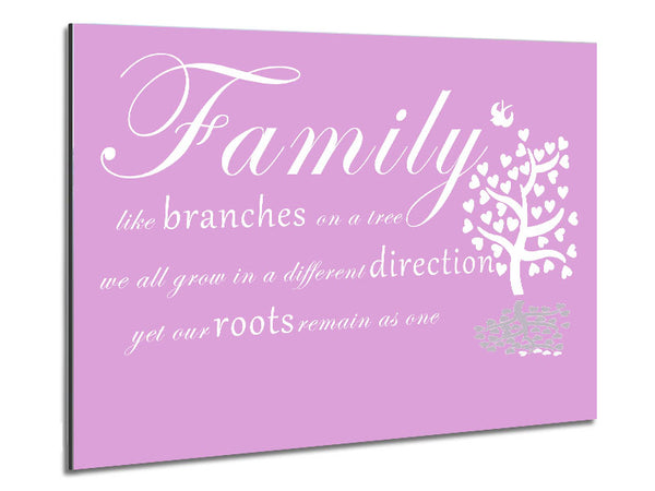 Family Quote Family Like Branches On A Tree Pink Metal Print