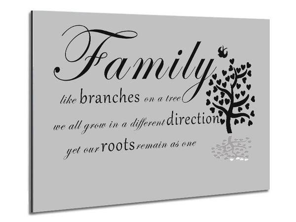 Family Quote Family Like Branches On A Tree Grey Metal Print