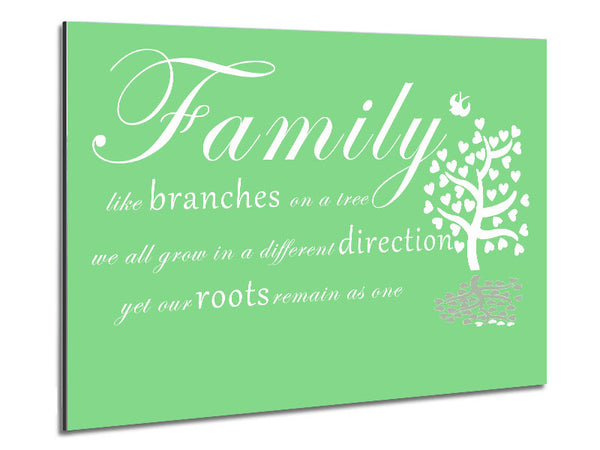 Family Quote Family Like Branches On A Tree Green Metal Print