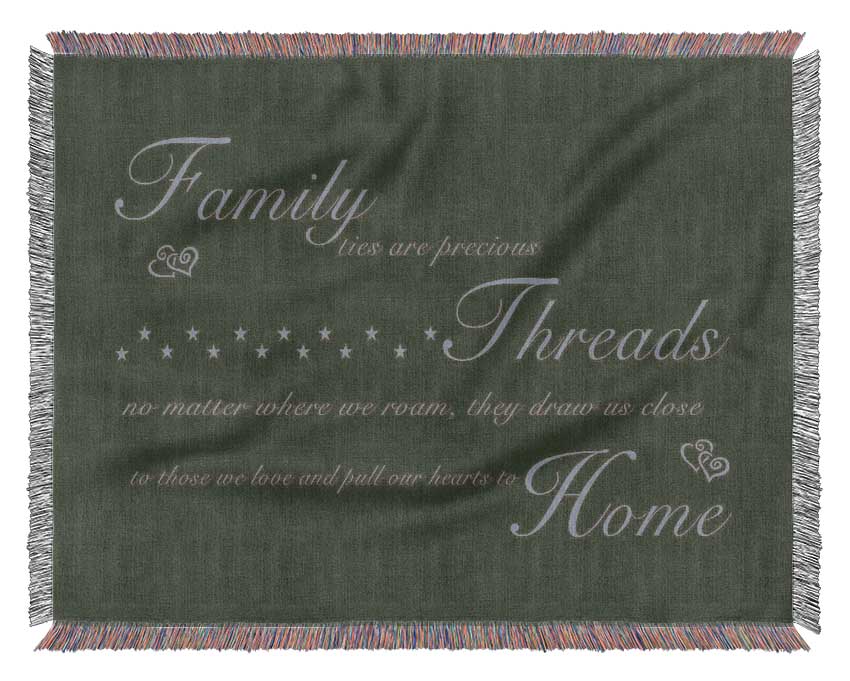 Family Quote Family Ties Are Precious Chocolate Woven Blanket