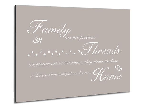 Family Quote Family Ties Are Precious Beige Metal Print