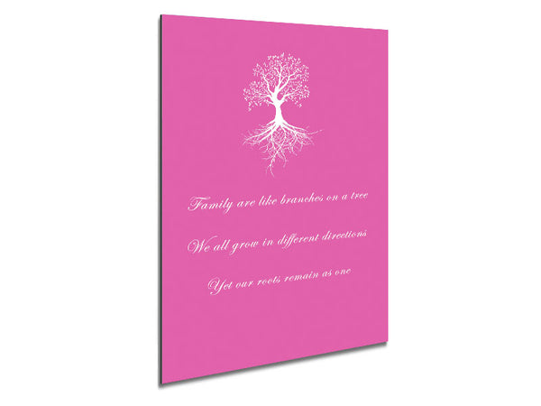 Family Quote Family Are Like Branches 2 Vivid Pink Metal Print