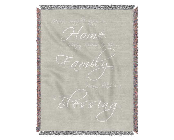 Home Quote Having Someplace To Go Is Home Pink Woven Blanket