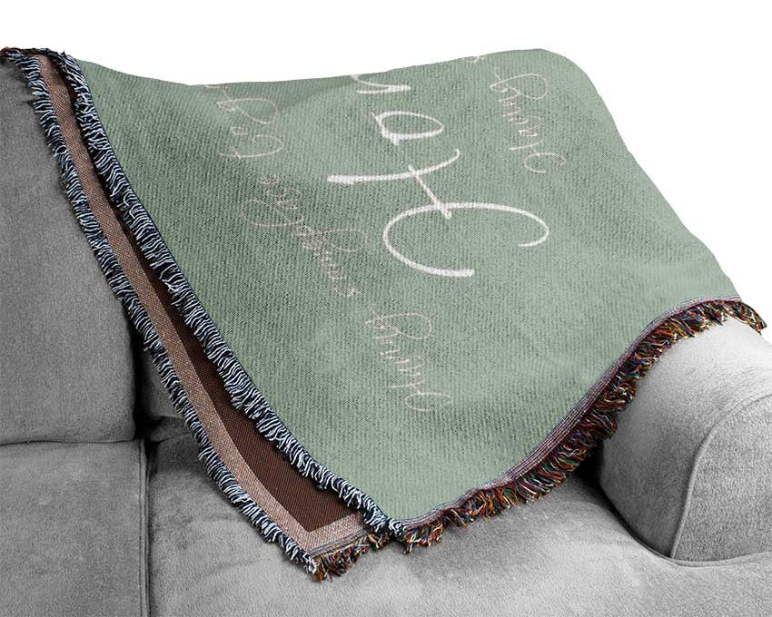 Family Quote Having Someplace To Go Is Home Beige Woven Blanket
