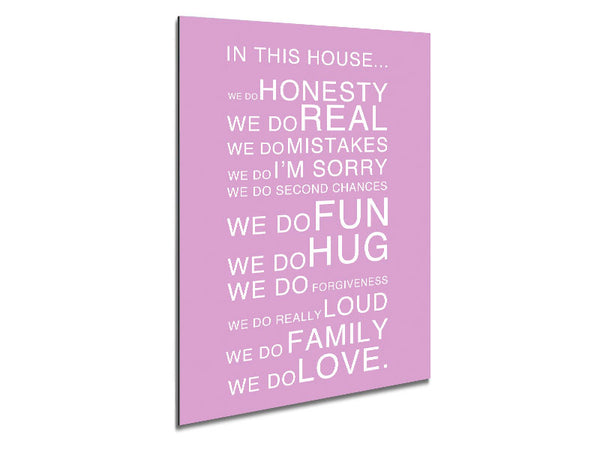 Family Quote In This House Pink Metal Print
