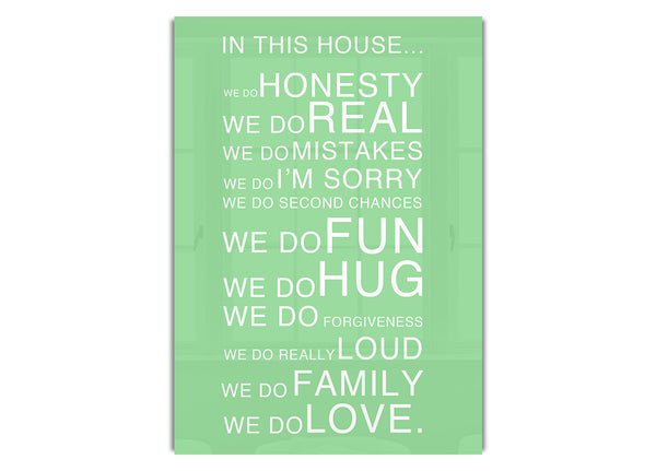 In This House Green