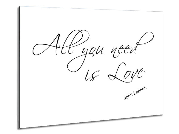 Music Quote All You Need Is Love 2 White Metal Print