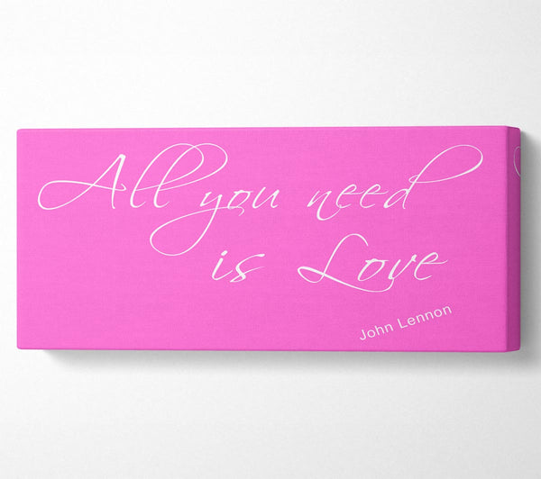 Music Quote All You Need Is Love 2 Vivid Pink