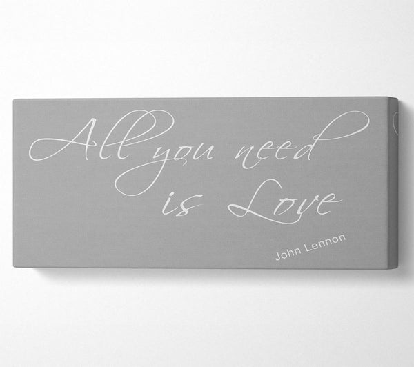Music Quote All You Need Is Love 2 Grey White