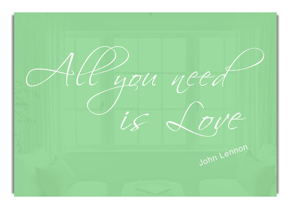All You Need Is Love 2 Green