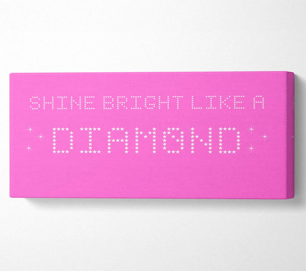 Music Quote Shine Bright Rihanna Vivid Pink