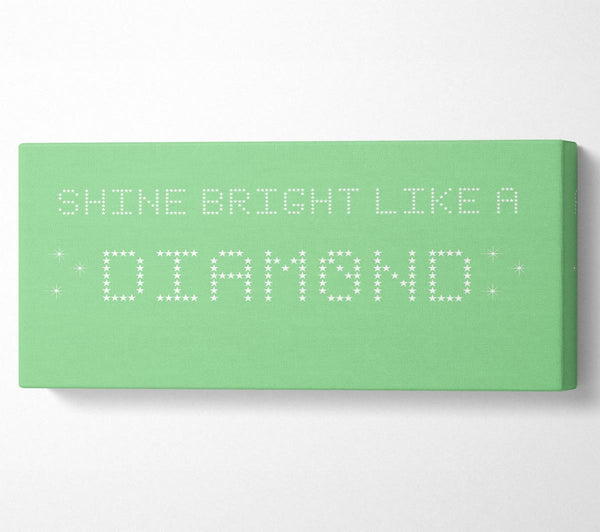 Music Quote Shine Bright Rihanna Green