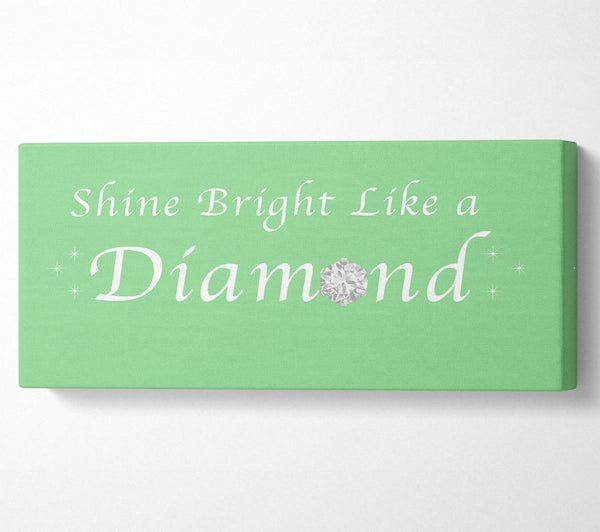 Music Quote Shine Bright Like A Diamond Rihanna Green