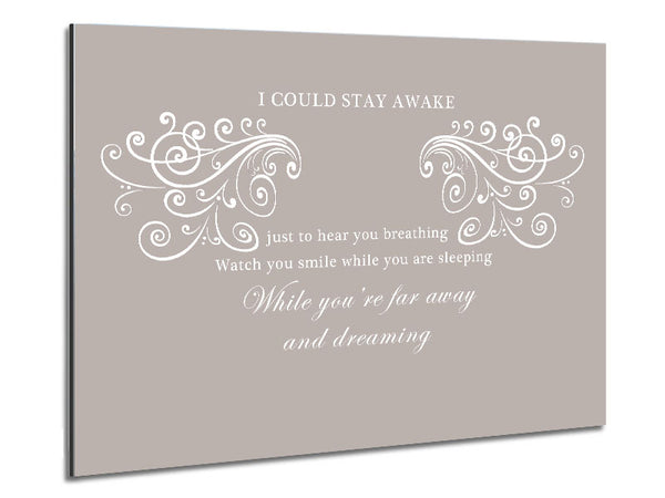 Music Quote I Could Stay Awake Aerosmith Beige Metal Print