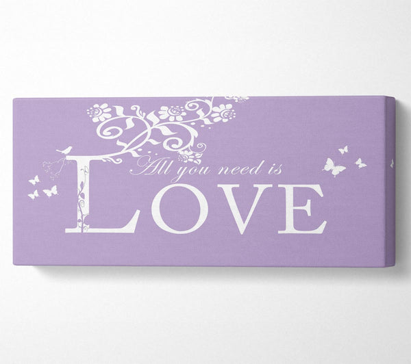 Music Quote All You Need Is Love Lilac