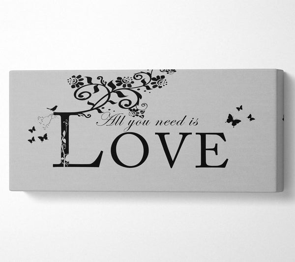 Music Quote All You Need Is Love Grey