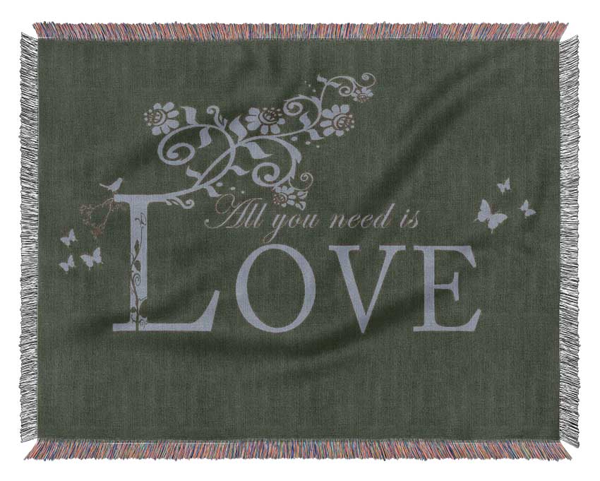 Music Quote All You Need Is Love Chocolate Woven Blanket