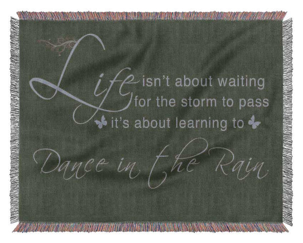 Life Isnt About Waiting Chocolate Woven Blanket