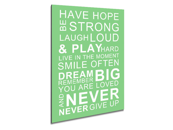 Family Quote Have Hope Be Strong Laugh Loud Green Metal Print