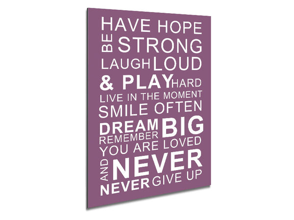 Family Quote Have Hope Be Strong Laugh Loud Dusty Pink Metal Print