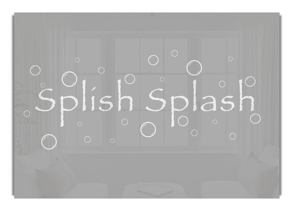 Splish Splash Bathroom Grey White