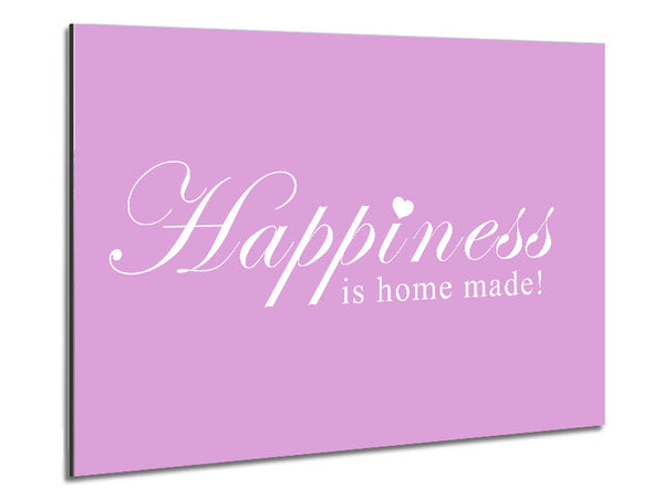 Home Quote Happiness Is Home Made Pink Metal Print
