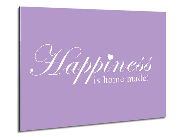 Home Quote Happiness Is Home Made Lilac Metal Print