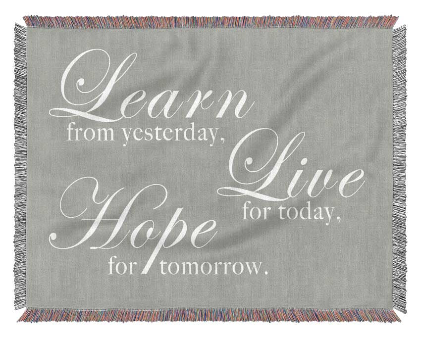 Home Quote Learn Live Hope Grey White Woven Blanket