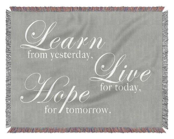 Home Quote Learn Live Hope Grey White Woven Blanket