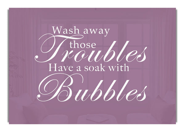 Wash Away Those Troubles Dusty Pink