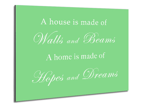 Home Quote Walls n Beams Hopes n Dreams Green Metal Print
