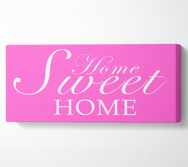 Home Quote Home Sweet Home Vivid Pink