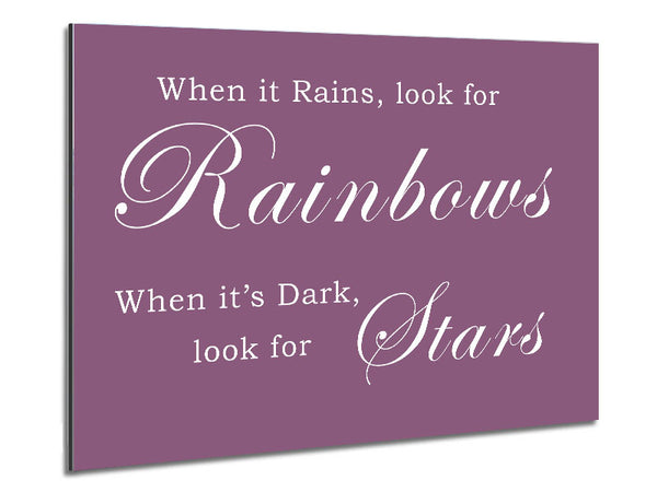 When It Rains Look For Rainbows Dusty Pink Metal Print