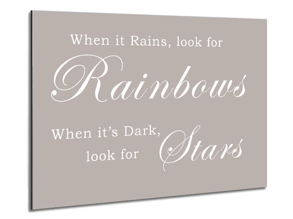 When It Rains Look For Rainbows Beige Metal Print
