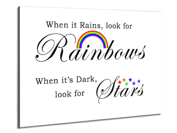 When It Rains Look For Rainbows 2 White Metal Print