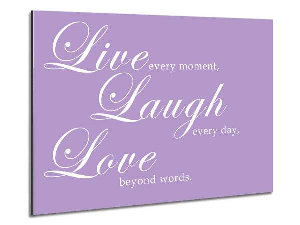 Love Quote Live Laugh Love 2 Lilac Metal Print