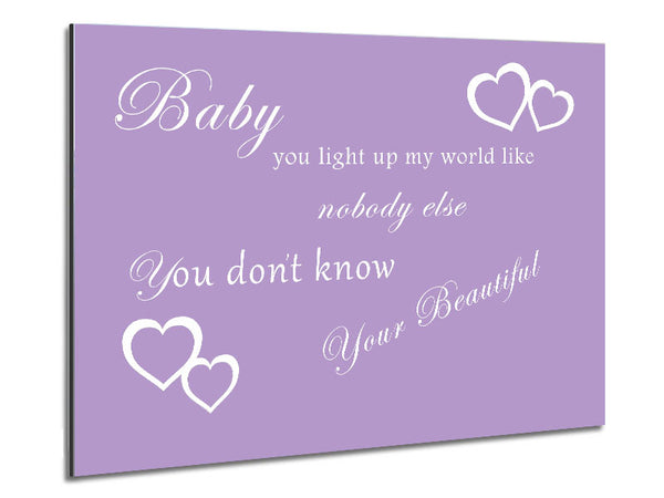 Music Quote Baby You Light Up My World 1D Lilac Metal Print