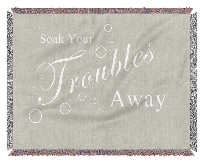 Bathroom Quote Soak Your Troubles Away Pink Woven Blanket