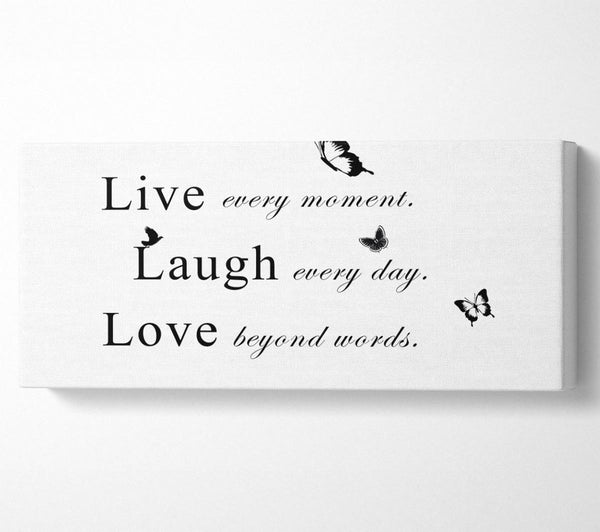Love Quote Live Every Moment White