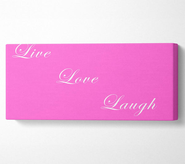 Love Quote Live Love Laugh Vivid Pink