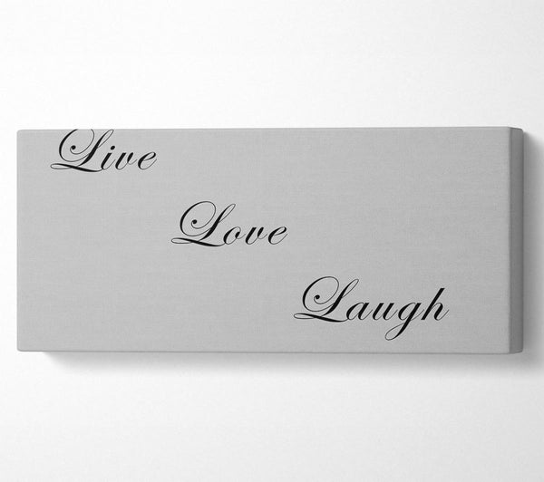 Love Quote Live Love Laugh Grey